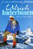 PIPOMENUT: 3. 1. 1900 se v Zermattu narodil Ulrich Inderbinen