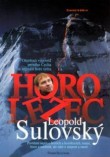 Obálka knihy Krzywon, D., Leopold Sulovský – otevřená výpověď prvního Čecha na nejvyšší hoře světa, Leopold Sulovský, Ostrava 2003