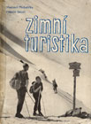 Zimní turistika, česká učebnice skitouringu z r. 1960 vyšla na 102 stranách a rozměrech 16,5 x 12 cm